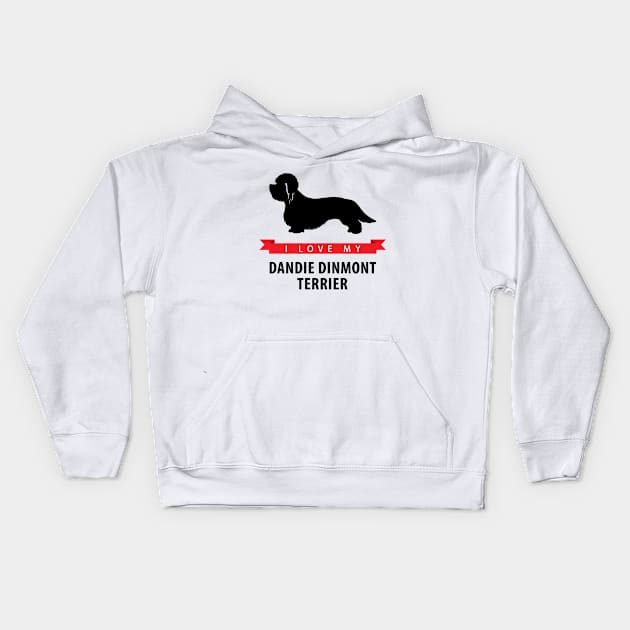 I Love My Dandie Dinmont Terrier Kids Hoodie by millersye